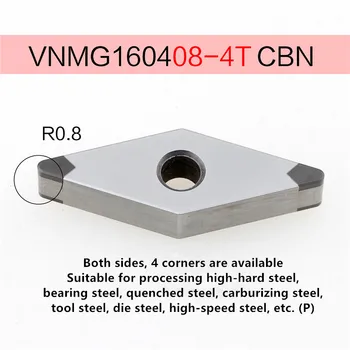 1 BUC CBN VNMG160404 VNMG160408 4T Cubi de nitrură de bor Insertii de Cotitură Instrument Strung CNC Cutter Instrumente de Tăiere Pentru Oțel și Fontă