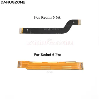 10BUC/Lot Principal de Placa de baza Display LCD Conector Flex Cablu Panglică Pentru Xiaomi Redmi 6 6A / Redmi 6 PRO 6Pro Principal Cablu Flex