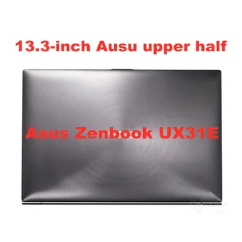 13.3-inch original ASUS Zenbook UX31E notebook, ecran LCD de asamblare CLAA133UA02S HW13HDP101LED matrice de asamblare