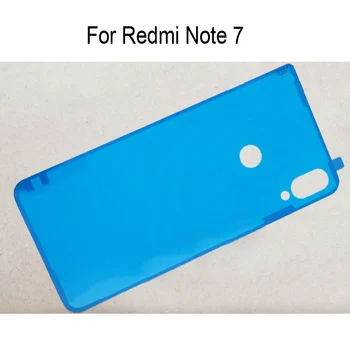 2 BUC de Înlocuire Pentru Xiaomi Redmi Nota 7 capacul din Spate de Sticlă Adeziv Autocolant Autocolante adeziv capac baterie usa de locuințe RedmiNote7
