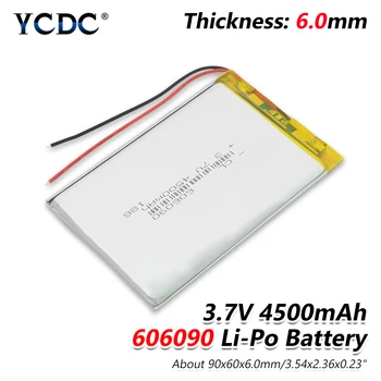 3.7 v 606090 4500mAh Litiu Polimer Baterie li-ion Reîncărcabilă batteria de Mare Capacitate Cu PCB Pentru GPS Tableta DVD PAD MIJLOCUL DVR