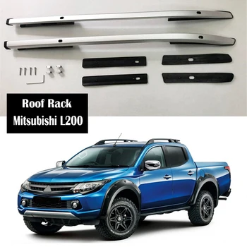 Aliaj de aluminiu de bare transversale Pentru Mitsubishi L200 2007-2019 Șine Bare portbagaj Bare top Cross bar Cremalieră Cutii