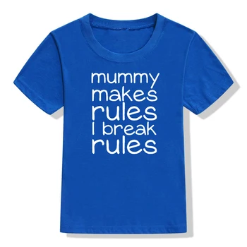 Amuzant Tricou Copii Mami Face Regulile încalc Regulile Scrisori de Imprimare Copilul Băieți Fete Maneci Scurte T-shirt pentru Copii Drăguț T-Shirt