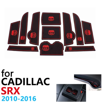 Anti-Alunecare de Cauciuc, Cupa de Perna Ușa Groove Mat pentru Cadillac SRX ROUTE 66 Insigna 2010~2016 Accesorii Autocolante Auto mat pentru telefon