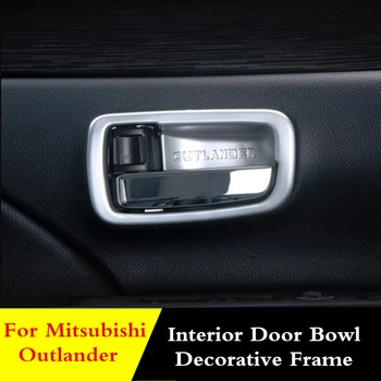 Auto crom Interior usa castron cadru decorativ capac Maner Echipare Autocolant Pentru Mitsubishi Outlander PHEV 2018 2017 2016 2013
