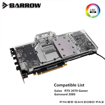 Barrow acoperire completă GPU Apă, Bloc pentru GALAX RTX 2070 Gamer / Gainward 2080 Aurora Placa de baza SINCRONIZARE AURA BS-GAH2080-PA2