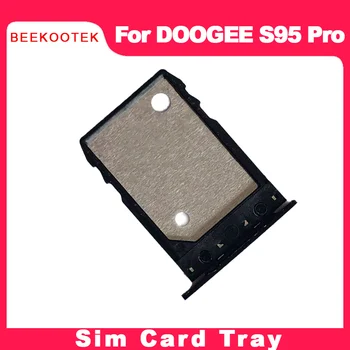 BEEKOOTEK Nou Cartela SIM Originală Tava Titularul de Asamblare Pentru Doogee S95 Pro Slot pentru Card SIM Card SD Tava Slot Suport de Piese de schimb