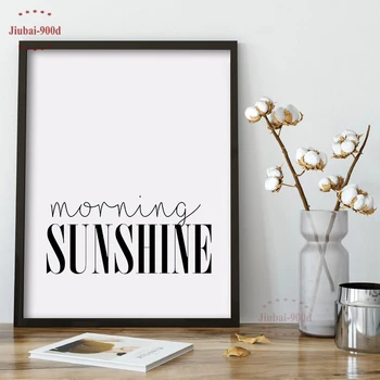 Bună dimineața, Soare Citat Arta Panza de Imprimare Poster, Stil Simplu Perete Imaginile pentru Decoratiuni, Decor de Perete YE136
