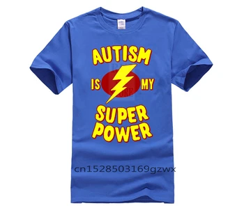 Casual, o gât pierde vara tricou pentru bărbați Autism Este Superputerea Mea 2019 Oameni s Maneci Scurte Moda Tricou Bumbac