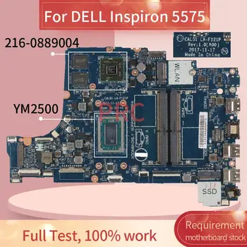CN-0THTD8 0THTD8 Pentru DELL Inspiron 5575 YM2500 Laptop Placa de baza LA-F151P 216-0889004 DDR4 Notebook Placa de baza