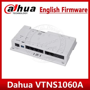 Dahua Original VTNS1060A Rețea de Alimentare pentru Sistemul de IP Protocol Comutator cu Express Shiping VTNS1060A
