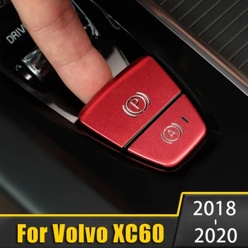 Din Oțel inoxidabil de Parcare Buton de Frână Capac Decorativ Autocolante Pentru Volvo XC60 XC90 S90 V90 S60 2018 2019 2020 Accesorii