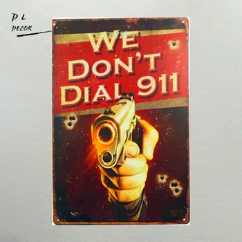 DL-Nici un Semn nu Ne Dial 911 Armă de Mână Magazin de vânzare cu Amănuntul de Afaceri în aer liber agățat Semn