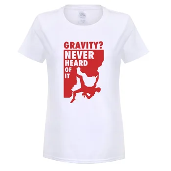 Femei T Shirt Gravitația Nu am Auzit de Ea T-shirt cu Maneci Scurte din Bumbac Girl T Shirt O-gât Amuzant Urca Haine de sex Feminin OT-455