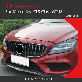GT Grill Stil Vertical Pentru Mercedes Benz CLS Class W218 Sedan Auto Grila Fata 2012-2018 CLS300 CLS350 CLS450 CLS500