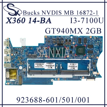 KEFU 16872-1 Laptop placa de baza pentru HP PAVILION X360 14-BA original, placa de baza I3-7100U GT940MX-2GB 923688-601 923688-001