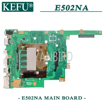KEFU E502NA original placa de baza pentru ASUS E502NA cu 4GB-RAM N3350 Laptop placa de baza