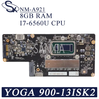 KEFU NM-A921 Laptop placa de baza pentru Lenovo YOGA 900-13ISK2 original, placa de baza 8G-RAM I7-6560U