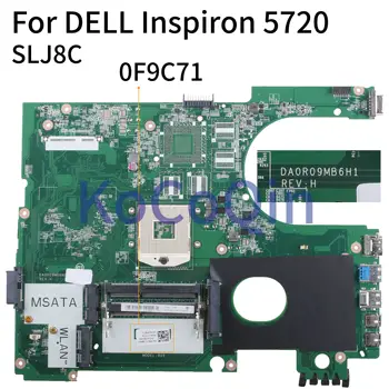 KoCoQin Laptop placa de baza Pentru DELL Inspiron 17R 5720 N7720 SLJ8C Placa de baza NC-0F9C71 0F9C71 DA0R09MB6H1