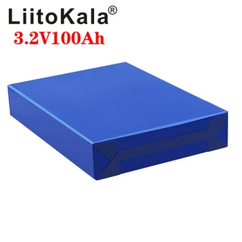 LiitoKala 3.2 V 100Ah LiFePO4 baterie poate forma 12V baterie Litiu-fier phospha 100000mAh Poate face cu Barca baterii auto, batteriy