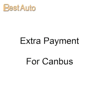 Link-ul de plată pentru Canbus, nu de vânzare separat, opțional elemente de unele DVD Auto GPS jucător în magazinul nostru
