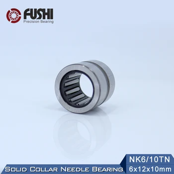 NK6/10TN Rulment 6*12*10 mm ( 5 PC ) Solidă Guler Rulmenții cu Ace Fără Inel Interior NK6/10 TN NK610 Rulment