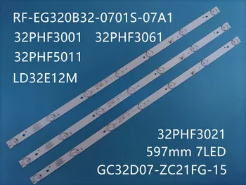 Noi 3 BUC/lot 7LED de fundal cu LED strip pentru 32PHF5061 32PHF3001 32PHF3061 32PHF3021 GC32D07-ZC21FG-15 RF-EG320B32-0701S-07A1