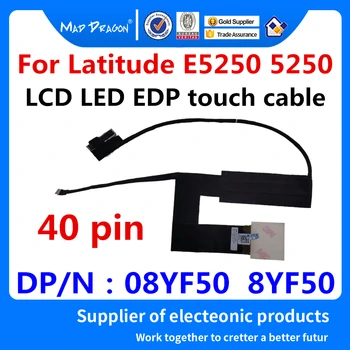 Nou original Laptop LCD LVDS tactil LCD prin Cablu EDP Cablu Video Pentru Dell Latitude E5250 5250 08YF50 8YF50 DC02C007J00