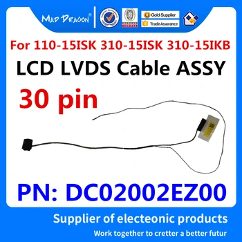 NOU original LCD LVDS ECRAN Cablu FLEX LCD EDP Cablu Pentru Lenovo IdeaPad 110-15ISK TianYi 310-15ISK 310-15IKB DC02002EZ00