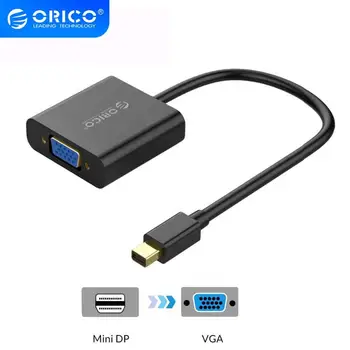 ORICO Adaptor Mini Displayport DP La VGA/DVI/HDMI One-Way Video HD Cablu Adaptor Pentru Mac Macbook Pro Air Proiector Monitor