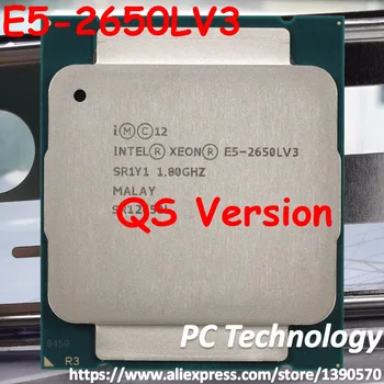 Original Intel Xeon Processor E5-2650LV3 QS Versiunea 1.8 GHz 12-Core E5 2650LV3 E5-2650L V3 Desktop CPU E5 2650L V3 transport gratuit