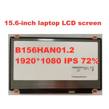 Original Laptop de 15.6 inch LCD Ecran IPS LCD cu Matrice B156HAN01.2 NV156FHM-N43 LP156WF6 SPB1 SPA1 30pins 1920X1080 eDP Panou