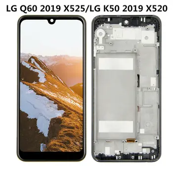 Pentru LG Q60 2019 X525ZA X525BAW X525HA X525ZAW Display LCD Touch Ecran Digitizor de Asamblare Pentru LG X6 2019 LMX625N X625N X525 LCD
