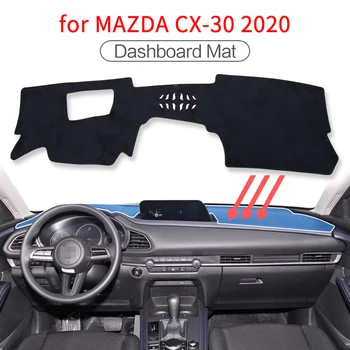 Pentru Mazda CX-30 CX30 2019 2020 CX 30 de Bord Mat Dashmat Umbra Soare Planșa de Bord Auto Capac Mat, Accesorii Portbagaj mat