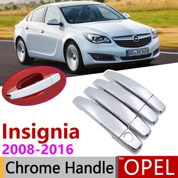 Pentru Opel Insignia UN MK1 2008~2016 Vauxhall Holden Buick Regal Chrome Mânerul Ușii Capacului Ornamental Stabilit 2009 2013 Accesorii Autocolante