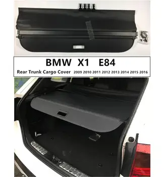 Pentru Spate Portbagaj Cargo Cover Pentru BMW X1 E84 2009 2010 2011 2012 2013 2016 Versiunea Mare Scut de Securitate Auto Accesorii