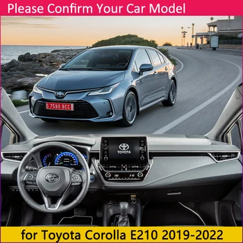 Pentru Toyota Corolla E210 210 2019 2020 Anti-Alunecare Mat tabloul de Bord Pad Acoperire Parasolar Dashmat Proteja Covor Anti-UV Accesorii Auto