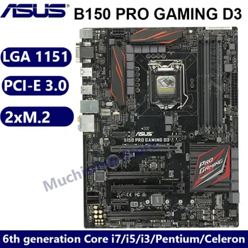Placi de baza Asus B150 Pro Gaming D3, socket LGA 1151 a 6-a generație Core i7, i5 si i3 Placa de baza DDR3 pentru Overclocking 64GB PCI-E 3.0 M. 2 Folosit