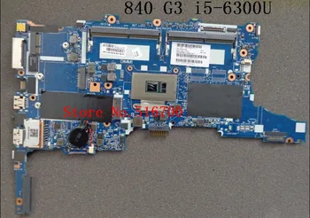 Scheda Madre Pentru HP Elitebook 840 G3 Laptop Placa de baza 918313-601 i5-6300U 2.4 GHz UMA & WIN pe Deplin Testat