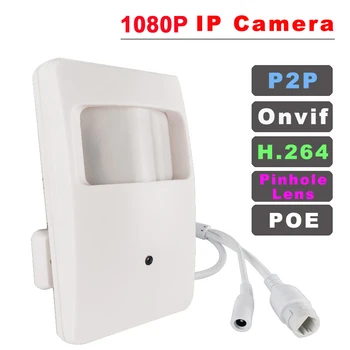 Senzor PIR de Locuințe Camera IP H. 264 Onvif 1080P prin Cablu Camera IP de rețea sau 48V Camera IP POE pinholeLens Camera IP