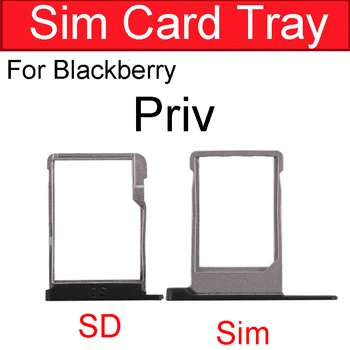SIM Card SD Tava Suport Pentru BlackBerry Keyone DTEK70 Key2 SIM Slot pentru Card Micro SD Adaptor de Priza Pentru BlackBerry Priv Q20 Piese