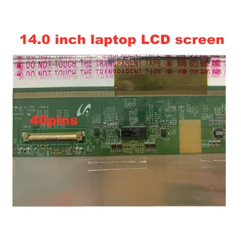 Transport gratuit 14.0-inch Laptop LCD LTN140KT04 B140RW03 v. 0 v. 1 LTN140KT01 LTN140KT07 LP140WD1 TLM1 N140O6-L02 1600*900 40pins