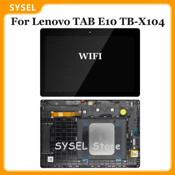 Versiunea WIFI Pentru Lenovo TAB E10 TB-X104 TB-X104F TB-X104L TB X104 X104L X104F Display Lcd Touch Screen Digitizer Unelte de Asamblare