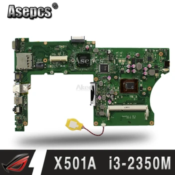 X401A rev3.0 placa de baza Pentru Asus F501A X501A Nou, original, Placa de baza i3-2350M HM76 Test Ok 15.6 inch dedicat