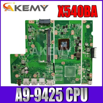 X540BA Placa de baza Pentru Asus X540BA X540BP X540B F540B A540B Laotop Placa de baza cu A9-9425 CPU