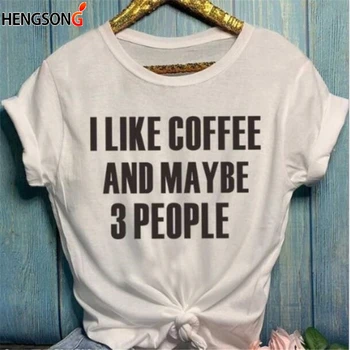Îmi Place Cafeaua Și Poate 3 Oameni De Litere Topuri Pentru Femei, Fete, Moda Femei, Moda Gri Casual Slogan Tee Tricou Tumblr