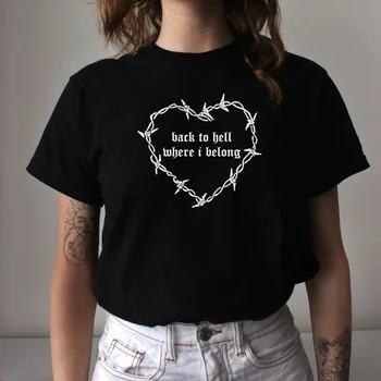 Înapoi în Iad, Unde mi-e locul T-Shirt Femei Tumblr Moda anilor ' 90 Cyber Gotic Tee Casual Mâneci Scurte Tricou Grunge Îmbrăcăminte tees