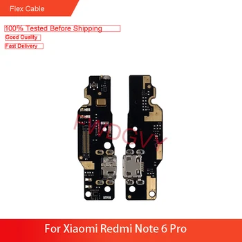 Înlocuitor Pentru Xiaomi Redmi Nota 6 Pro Încărcător USB Dock se Conecteze Încărcare Cablu Flex Reparare Piese de Schimb de Testare QC